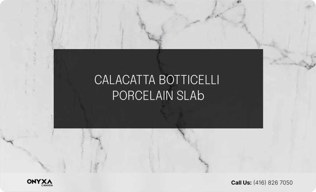 Top Porcelain Countertops Color Trends in 2024 13 CALACATTA BOTTICELLI PORCELAIN SLAB