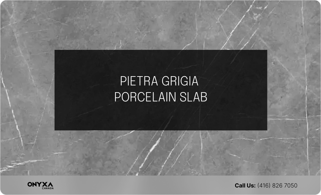 Top Porcelain Countertops Color Trends in 2024 4 PIETRA GRIGIA PORCELAIN SLAB